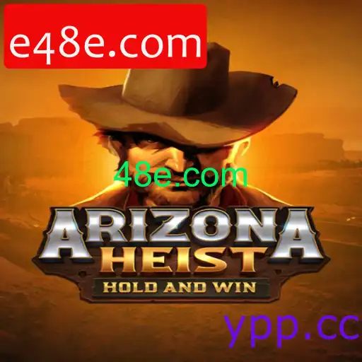 ArizonaHeist